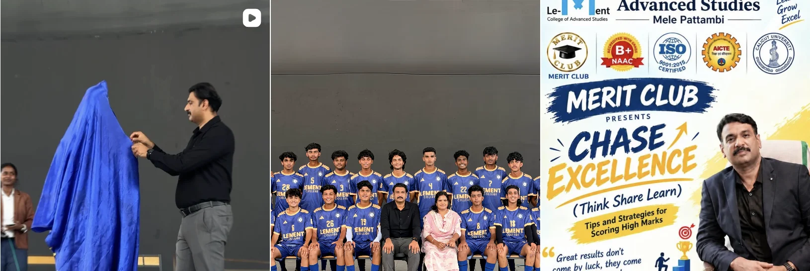 Le-Ment College posts: an unveiling ceremony, the college football team, and the Merit Club Chase Excellence programme