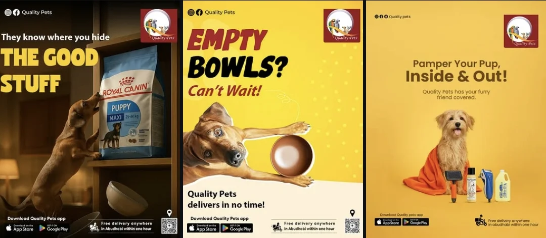 Quality Pets campaign posts: 'They know where you hide the good stuff', 'Empty bowls? Can't wait!' and 'Pamper your pup, inside and out'