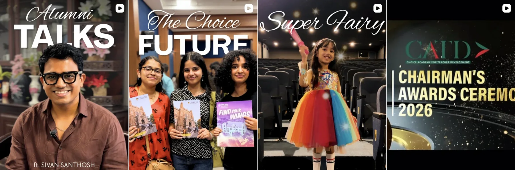 The Choice School Instagram reels: Alumni Talks, The Choice Future, Super Fairy and the Chairman's Awards Ceremony