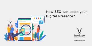 Read more about the article How SEO can boost your digital presence?